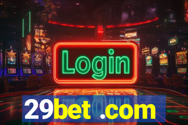 29bet .com